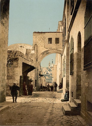 [The Arch of Ecce Homo, Jerusalem, Holy Land]